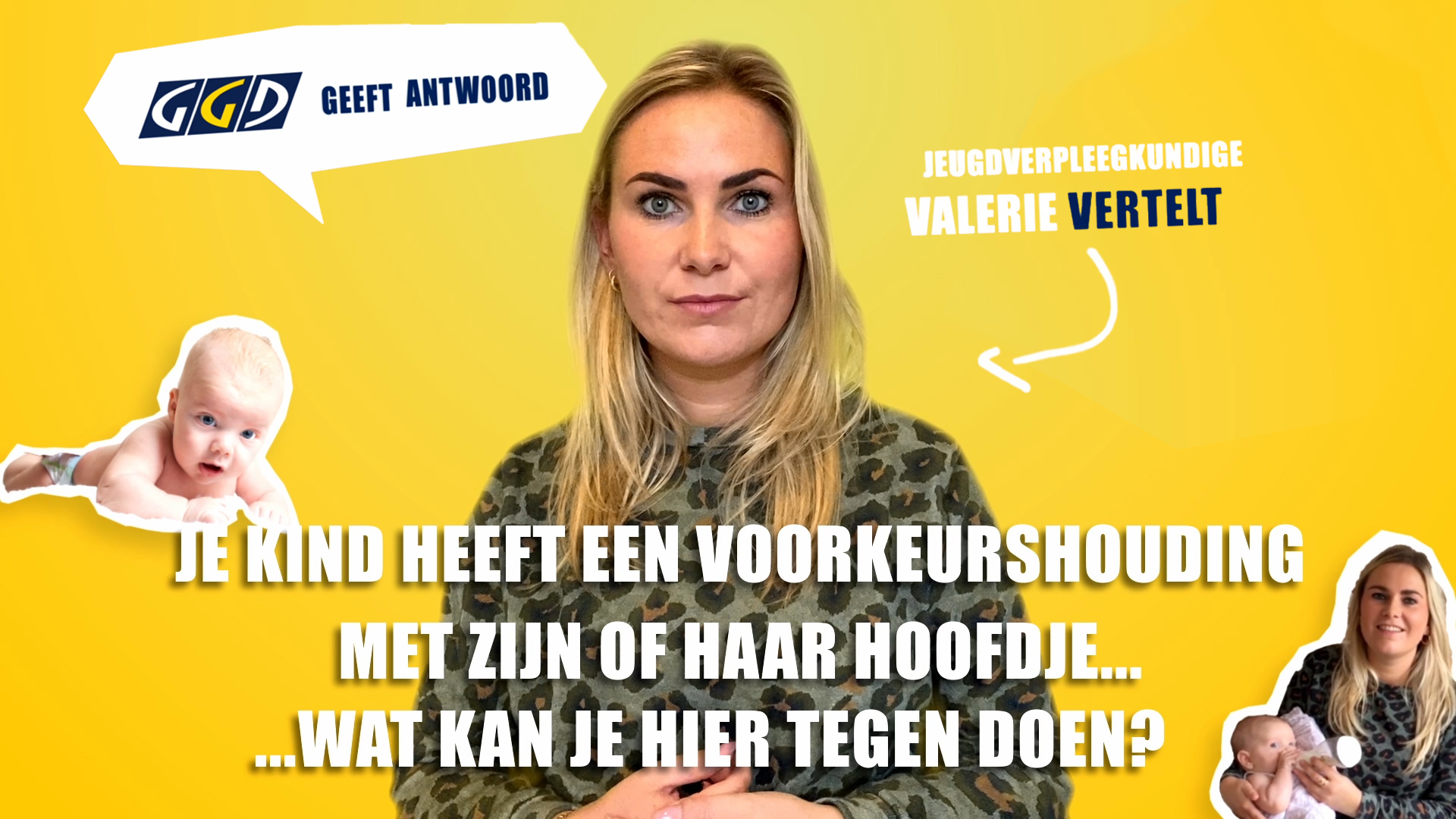 Valerie vertelt | Je kind heeft een voorkeurshouding, wat kun je doen?