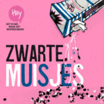 Podcast Zwarte muisjes